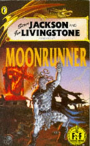 Moonrunner: (Fighting Fantasy Gamebooks number 48)