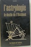 Image de L'astrologie et le destin de l'occident