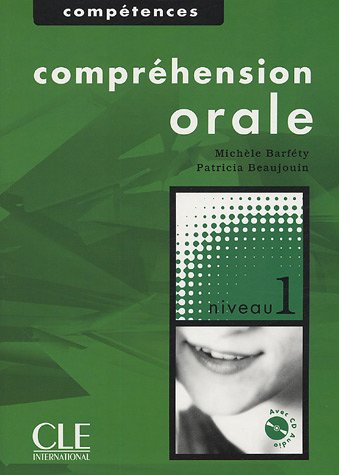 couverture de : Compétences : Compréhension orale - Niveau 1 couverture de : Compétences : Compréhension orale - Niveau 1