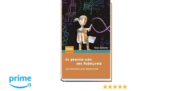 So Gewinnt Man Den Nobelpreis Das Geheimnis Guter - 