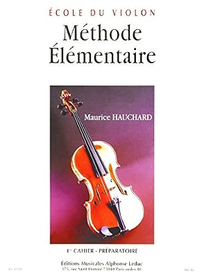 LEDUC Méthode élémentaire du violon - Volume 1