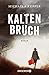 Produktbild Kaltenbruch: Roman