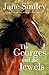The Georges and the Jewels: Book One of the Horses of Oak Valley Ranch by