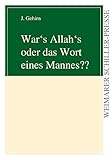 Image de War's Allah's oder das Wort eines Mannes?? (Weimarer Schiller-Presse)