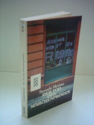 Svende Merian: Der Tod des Märchenprinzen