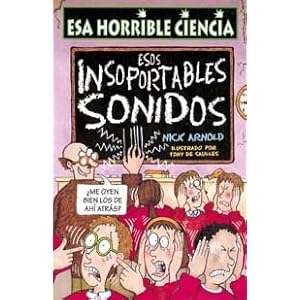 Esos insoportables sonidos (NO FICCION)
