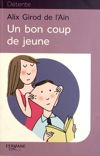 couverture de : Un Bon coup de jeune
