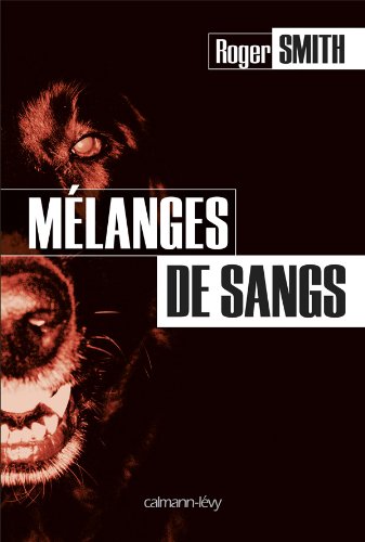 couverture de : M&eacute;langes de sangs
