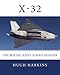 Produktbild X-32: The Boeing Joint Strike Fighter (Research & Development Aircraft, Band 2)