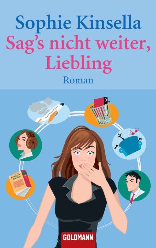 Download Sag's nicht weiter, Liebling: Roman Download Sag's nicht weiter, Liebling: Roman