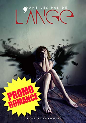 ⤂Télécharger⤃ Dans les pas de l'ange: Les meilleures romances de l'été à prix cassés #promoromance Francais PDF