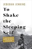 To Shake the Sleeping Self