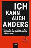 Image de Ich kann auch anders: Von freundlich bis unbarmherzig – wie Sie das Repertoire Ihrer Kommunikationsmuster wirksam erweitern