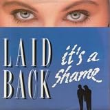 It's A Shame [Vinyl Single 12''] - Laid Back