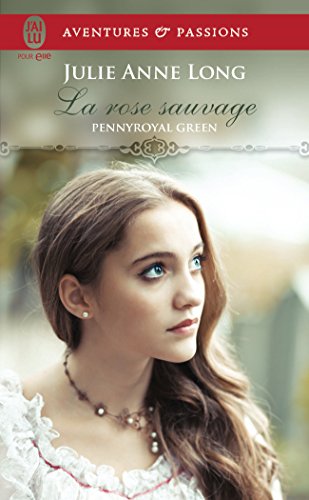 Pennyroyal Green, Tome 5 : La rose sauvage