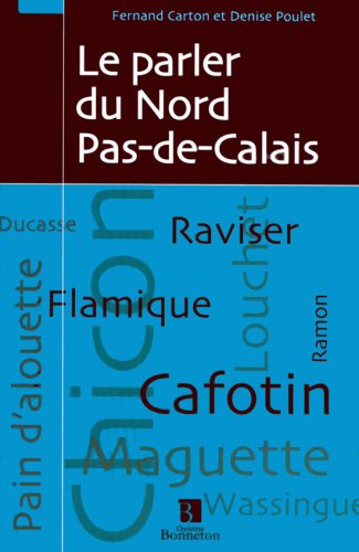 Download Le parler du Nord Pas-de-Calais