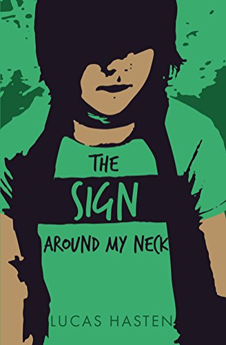 The Sign Around My Neck (English Edition) The Sign Around My Neck (English Edition)