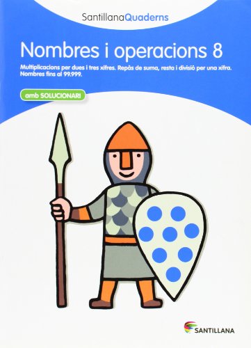 SANTILLANA QUADERNS NOMBRE I OPERACIONS 8