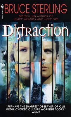 Download [Distraction] (By: Bruce Sterling) [published: November, 1999]