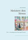 Meistere den Stress: Teil 1: Grundlagen der Polyvagal-Theorie by 