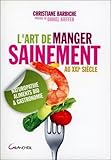 Image de Art de manger sainement au XXIè siècle