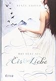 Das Herz aus Eis und Liebe: Band 2 (Samurai-Dilogie, Band 2) by 