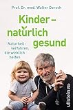 Image de Kinder - natürlich gesund: Naturheilverfahren, die wirklich helfen