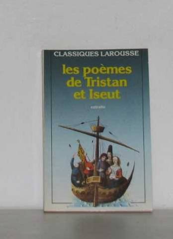 couverture de : Les Po&egrave;mes de Tristan et Iseut