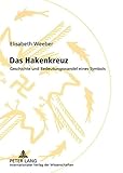 Image de Das Hakenkreuz: Geschichte und Bedeutungswandel eines Symbols