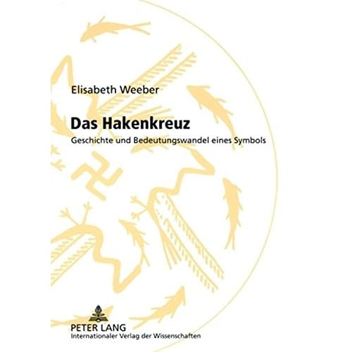 [PDF] Download Das Hakenkreuz: Geschichte und Bedeutungswandel eines Symbols Kostenlos