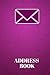 Produktbild Address Book: Contact Alphabetical Write In Diary, Organizer, Logbook To Record Details Of Family and Friends Includes Birthdays, Phone Numbers, Email ... 6”x9” 120 pages (Address Books, Band 7)