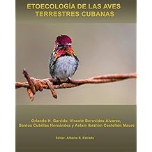 Etoecología de las Aves Terrestres cubanas