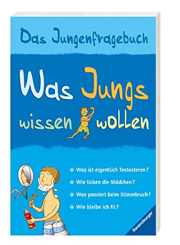 Was Jungs wissen wollen: Das Jungenfragebuch