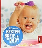 Image de Die besten Breie für Ihr Baby: Der geniale Breifahrplan