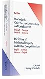 Image de Wörterbuch Gewerblicher Rechtsschutz und Urheberrecht: Englisch - Deutsch / Deutsch - Englisch