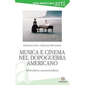 Musica e cinema nel dopoguerra americano: Minimali