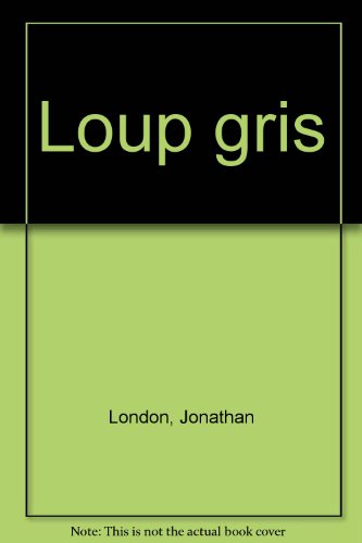 couverture de : Loup Gris