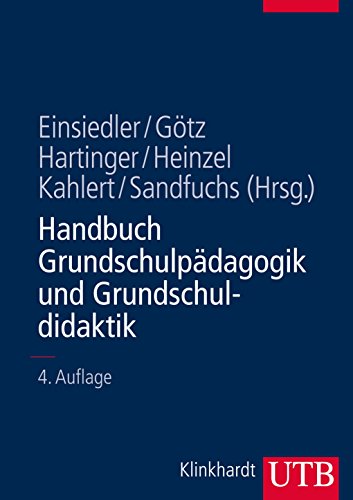 Download Handbuch Grundschulpädagogik und Grundschuldidaktik Download Handbuch Grundschulpädagogik und Grundschuldidaktik