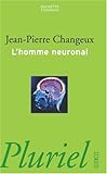 L'homme neuronal