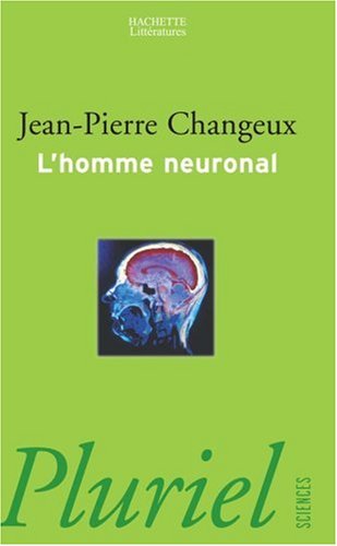 Download L'homme neuronal Download L'homme neuronal