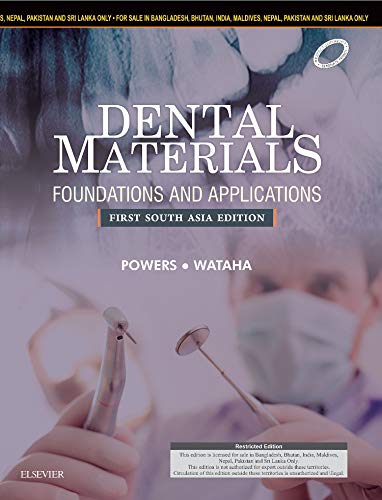 Preisvergleich Produktbild Dental Materials: Foundations and Applications: First South Asia Edition