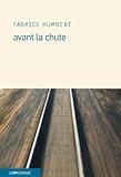 Avant la chute