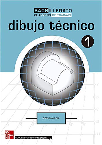 CUTX DIBUJO TECNICO 1 BACHILLERATO CUADERNO DE TRABAJO