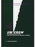 The Strange Career of Jim Crow