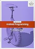 Android Programming: The Big Nerd Ranch Guide Android Programming: The Big Nerd Ranch Guide