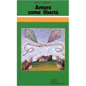 Amore come libertà. Omelie sul matrimonio