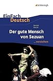 Image de EinFach Deutsch ... verstehen: Bertolt Brecht: Der gute Mensch von Sezuan