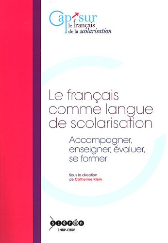 couverture de : Le français comme langue de scolarisation