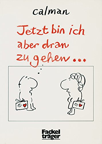 Preisvergleich Produktbild Jetzt bin ich aber dran zu gehen.