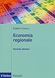 Image de Economia regionale. Localizzazione, crescita regionale e sviluppo locale
